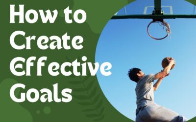 Coaching Video:  How to Create Effective Goals